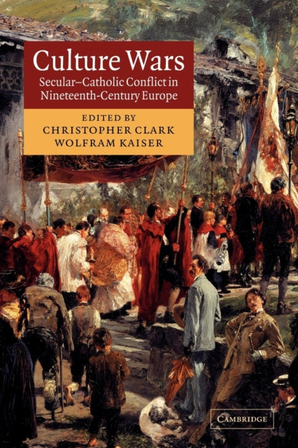 Book cover of: Culture Wars. By: Christopher Clark