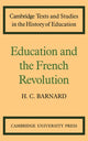 Book cover of: Education and the French Revolution. By: H. C. Barnard