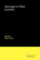 Book cover of: Marriage in Tribal Societies. By: Meyer Fortes