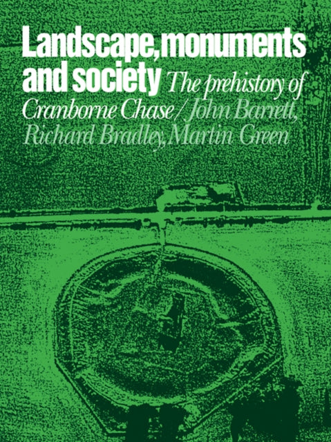 Landscape, Monuments and Society