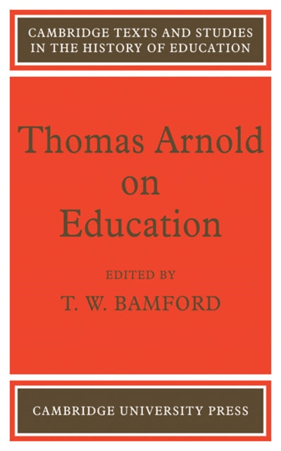 Book cover of: Thomas Arnold on Education. By: Bamford