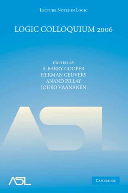 Book cover of: Logic Colloquium 2006. By: S. Barry Cooper