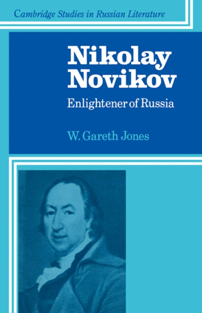 Book cover of: Nikolay Novikov. By: W. Gareth Jones