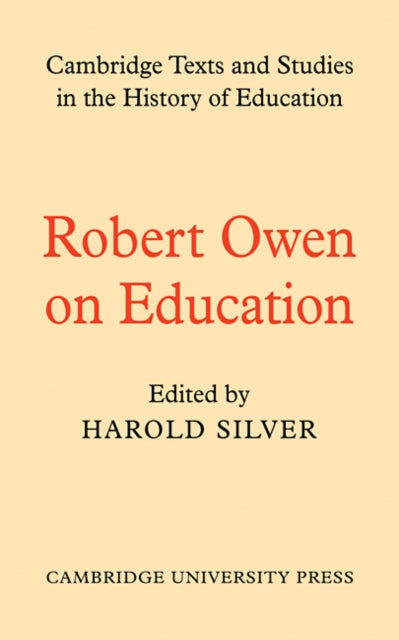 Book cover of: Robert Owen on Education. By: Robert Owen