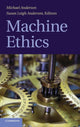 Book cover of: Machine Ethics. By: Michael Anderson