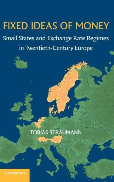 Book cover of: Fixed Ideas of Money. By: Tobias Straumann