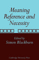 Book cover of: Meaning, Reference and Necessity. By: Simon Blackburn
