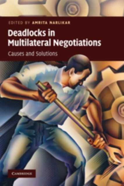 Deadlocks in Multilateral Negotiations