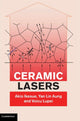 Book cover of: Ceramic Lasers. By: Akio Ikesue