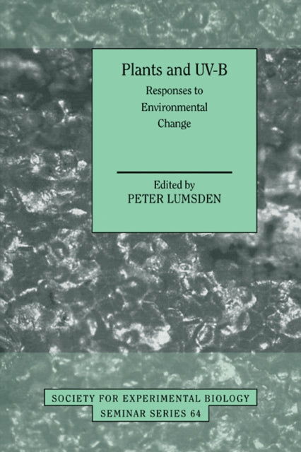 Book cover of: Plants and UV-B. By: Peter Lumsden