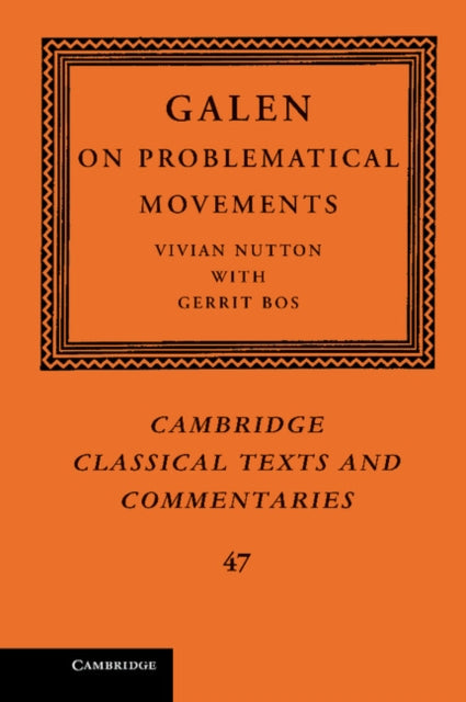 Book cover of: Galen: On Problematical Movements. By: Galen
