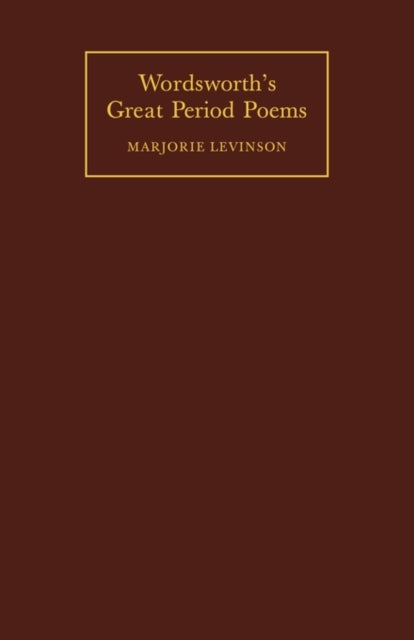 Wordsworth's Great Period Poems