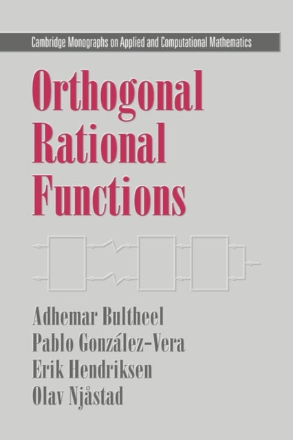 Book cover of: Orthogonal Rational Functions. By: Adhemar Bultheel