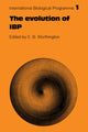 Book cover of: Evolution of IBP. By: E. Worthington