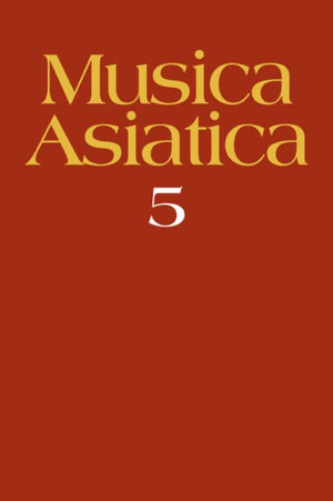 Musica Asiatica: Volume 5
