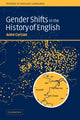 Book cover of: Gender Shifts in the History of English. By: Anne Curzan