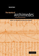 Book cover of: Works of Archimedes: Volume 1, The Two Books On the Sphere and the Cylinder. By: Archimedes