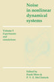 Book cover of: Noise in Nonlinear Dynamical Systems: Volume 3, Experiments and Simulations. By: Frank Moss