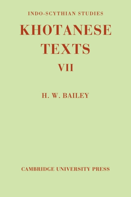 Book cover of: Indo-Scythian Studies. By: H. W. Bailey
