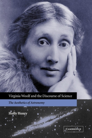Virginia Woolf and the Discourse of Science