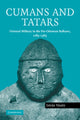 Book cover of: Cumans and Tatars. By: István Vásáry