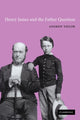 Book cover of: Henry James and the Father Question. By: Andrew Taylor