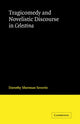 Book cover of: Tragicomedy and Novelistic Discourse in Celestina. By: Dorothy Sherman Severin