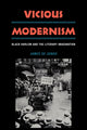Book cover of: Vicious Modernism. By: James de Jongh