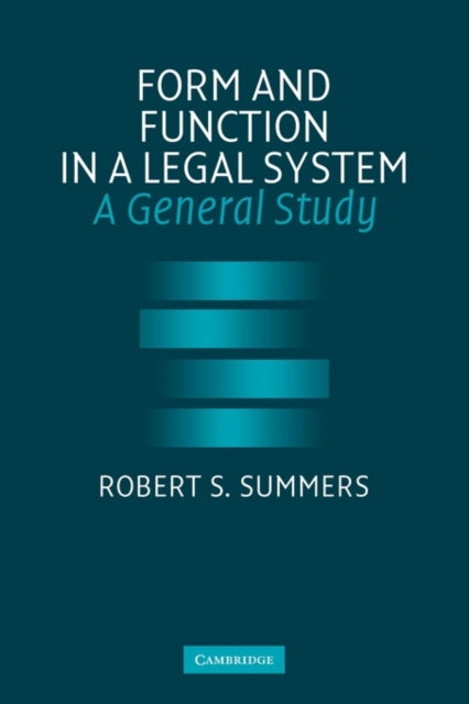 Book cover of: Form and Function in a Legal System. By: Robert S. Summers