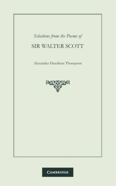 Book cover of: Selections from the Poems of Sir Walter Scott. By: W. Scott