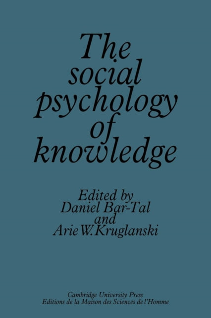 Book cover of: Social Psychology of Knowledge. By: Daniel Bar-Tal
