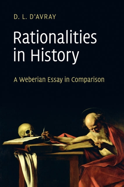 Book cover of: Rationalities in History. By: D. L. D'Avray