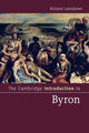 Book cover of: Cambridge Introduction to Byron. By: Richard Lansdown