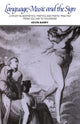Book cover of: Language, Music, and the Sign. By: Kevin M. Barry