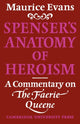 Book cover of: Spenser's Anatomy of Heroism. By: Maurice Evans