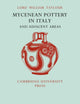 Book cover of: Mycenean Pottery in Italy and Adjacent Areas. By: William Taylour