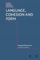 Book cover of: Language, Cohesion and Form. By: Margaret Masterman