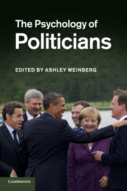 Book cover of: Psychology of Politicians. By: Ashley Weinberg