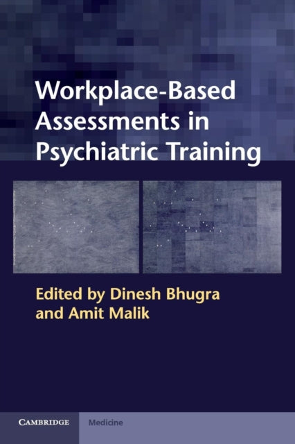 Book cover of: Workplace-Based Assessments in Psychiatric Training