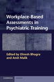 Book cover of: Workplace-Based Assessments in Psychiatric Training
