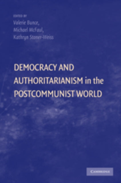 Book cover of: Democracy and Authoritarianism in the Postcommunist World
