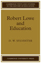 Book cover of: Robert Lowe and Education. By: David William Sylvester