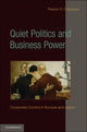 Book cover of: Quiet Politics and Business Power. By: Pepper D. Culpepper