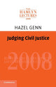 Book cover of: Judging Civil Justice. By: Hazel G. Genn