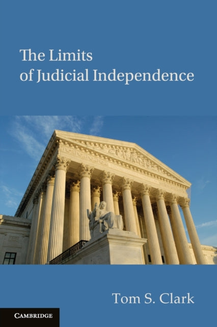 Book cover of: Limits of Judicial Independence