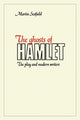 Book cover of: Ghosts of Hamlet. By: Martin Scofield