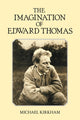 Book cover of: Imagination of Edward Thomas. By: Michael Kirkham