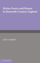 Book cover of: Divine Poetry and Drama in Sixteenth-Century England. By: Lily B. Campbell
