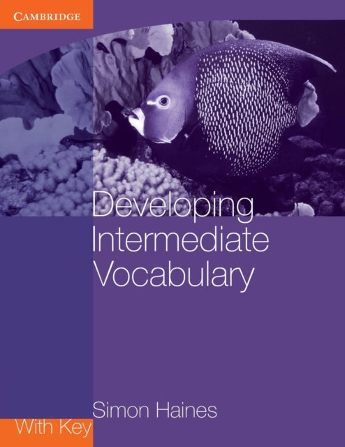 Book cover of: Developing Intermediate Vocabulary with Key
