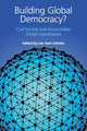 Book cover of: Building Global Democracy?. By: Jan Aart Scholte